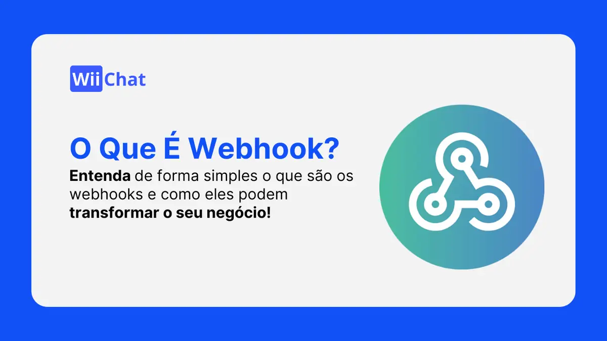 O que é Webhook? Entenda de Forma Simples!